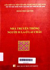 Nhà truyền thống người Si La ở Lai Châu