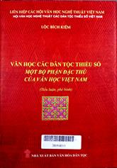 Văn học các dân tộc thiểu số, một bộ phận đặc thù của văn học Việt Nam