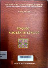 Tổ Quốc cao lên từ Lũng Cú