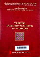Y Phương - Sáng tạo văn chương từ nguồn cội