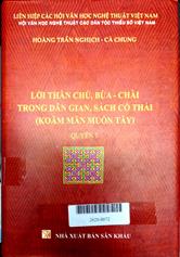 Lời thần chú, bùa - chài trong dân gian, sách cổ Thái, Quyển 1