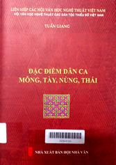 Đặc điểm dân ca Mông, Tày, Nùng, Thái
