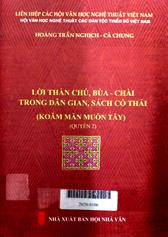 Lời thần chú, bùa - chài trong dân gian, sách cổ Thái, quyển 2