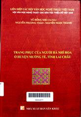 Trang phục của người Hà Nhì Hoa ở huyện Mường Tè, tỉnh Lai Châu