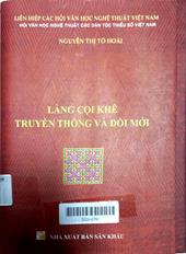 Làng Cọi Khê truyền thống và đổi mới