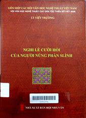 Nghi lễ cưới hỏi của người Nùng Phàn Slình
