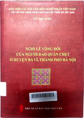 Nghi lễ vòng đời của người Dao Quần Chẹt ở huyện Ba Vì, thành phố Hà Nội
