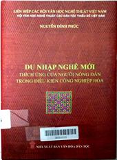 Du nhập nghề mới thích ứng của người nông dân trong điều kiện công nghiệp hóa