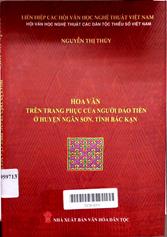 Hoa văn trên trang phục của người Dao Tiền ở huyện Ngân Sơn, tỉnh Bắc Kạn