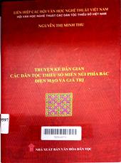 Truyện kể dân gian các dân tộc thiểu số miền núi phía Bắc-Diện mạo và giá trị