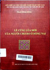 Lễ cúng lúa mới của người Chơ-Ro ở Đồng Nai