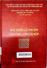 Hái trộm lá nhuộm của Chil, Chơ vợ Bôp