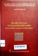 Tri thức dân gian về tài nguyên thiên nhiên của người Cao Lan ở Vĩnh Phúc