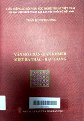Văn hóa dân gian Khmer Miệt Ba Thắc - Hậu Giang