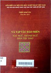 Vả tặp tàu dào miền (Tục ngữ, thành ngữ dân tộc Dao)