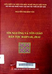 Tín ngưỡng và tôn giáo dân tộc Bahnar, Jrai