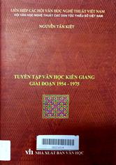Tuyển tập văn học Kiên Giang giai đoạn 1954-1975
