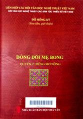 Dòng dõi Mẹ Bong: Quyển 2 Tiếng Mơ Nông