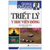 Triết lý y học Viễn Đông (Đại trí luận thư)