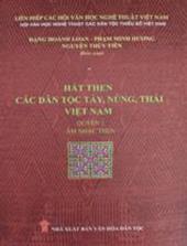 Hát then các dân tộc Tày, Nùng, Thái Việt Nam - Quyển 1: Âm nhạc then