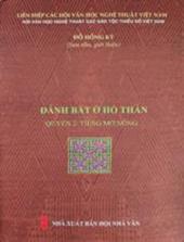 Đánh bắt ở Hồ Thần - Quyển 2: Tiếng Mơ Nông