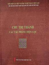 Chu Thị Thánh - Các tác phẩm chọn lọc