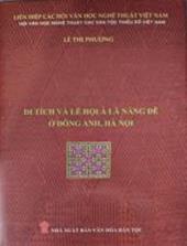 Di tích và lễ hội Ả Lã Nàng Đê ở Đông Anh, Hà Nội