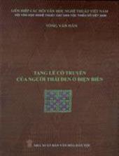 Tang lễ cổ truyền của người Thái Đen ở Điện Biên