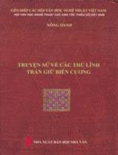 Truyện sử về các thủ lĩnh trấn giữ biên cương