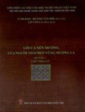 Lời ca xên mường của người Thái Đen vùng Mường La Q.1