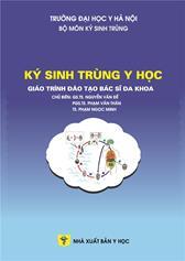 Ký Sinh Trùng Y Học (Giáo trình đào tạo bác sĩ đa khoa)