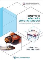 Giáo trình Bào chế và Công nghệ Dược I