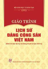 Giáo trình lịch sử Đảng Cộng sản Việt Nam: (Dành cho bậc đại học hệ không chuyên lý luận chính trị)
