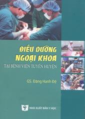 Điều dưỡng ngoại khoa tại bệnh viện tuyến huyện