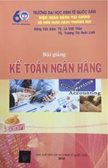 Bài giảng: Kế toán Ngân hàng