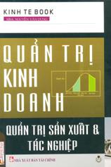Quản trị kinh doanh sản xuất và tác nghiệp