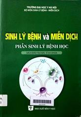 Sinh lý bệnh và miễn dịch: Phần sinh lý bệnh học