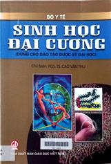 Sinh học đại cương (Dùng cho đào tạo dược sỹ đại học)