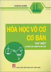 Hóa học vô cơ cơ bản tập 1: Lý thuyết đại cương về hóa học
