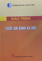 Giáo trình Luật An sinh xã hội /