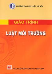 Giáo trình Luật Môi trường /