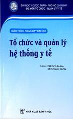 Tổ chức và quản lý hệ thống y tế /