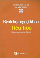 Bệnh học ngoại khoa tiêu hoá :
