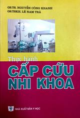 Thực hành Cấp cứu nhi khoa /