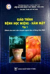 Giáo trình Bệnh học miệng - hàm mặt :