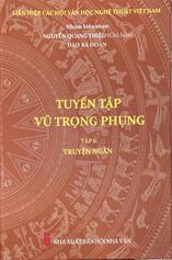 Tuyển tập Vũ Trọng Phụng /
