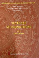 Tuyển tập Vũ Trọng Phụng /