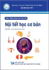 Giáo trình giảng dạy đại học: Nội tiết học cơ bản /