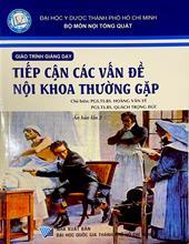 Giáo trình giảng dạy: Tiếp cận các vấn đề nội khoa thường gặp /