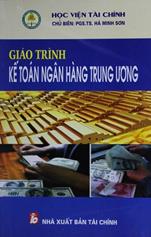 Giáo trình Kế toán ngân hàng trung ương /